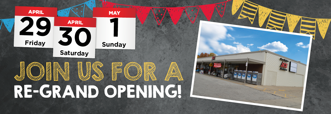 Clawson Re-Grand Opening Weekend - Great Lakes Ace Hardware Store Header