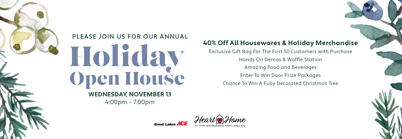 Mack Ave | Heart & Home Holiday Open House - Great Lakes Ace Hardware Store Header