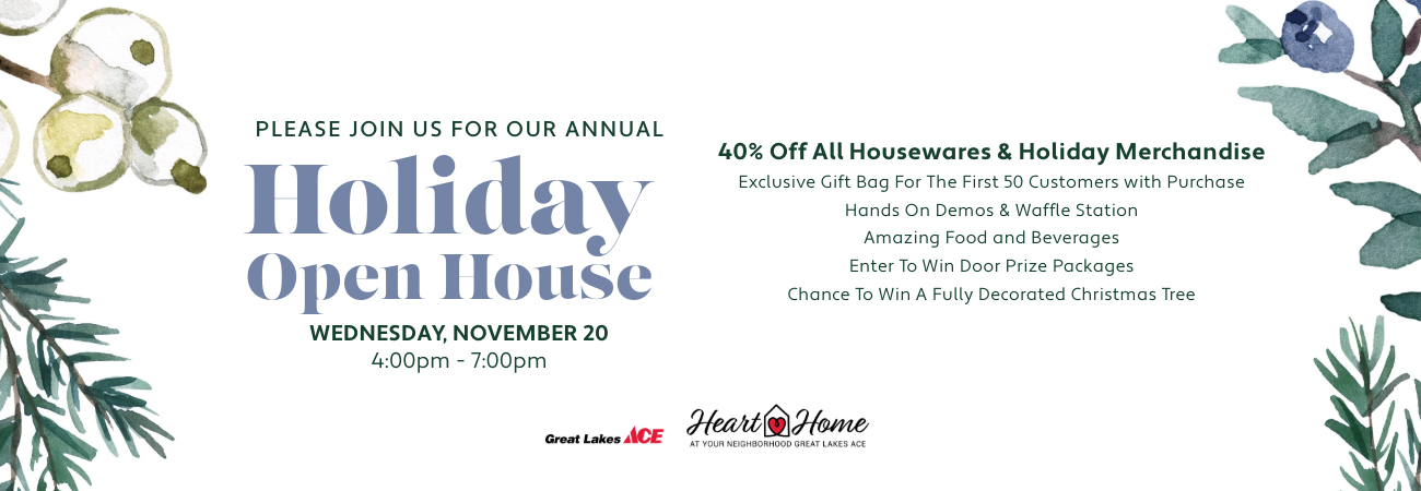 Zionsville | Heart & Home Holiday Open House - Great Lakes Ace Hardware Store Header